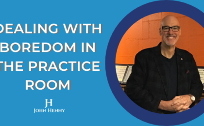 dealing with boredom in the practice room video tips featured image