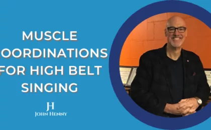 muscle coordinations for high belt singing video tips featured image